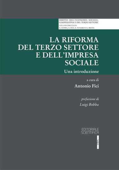 Nuovo libro: LA RIFORMA DEL TERZO SETTORE E DELL’IMPRESA SOCIALE