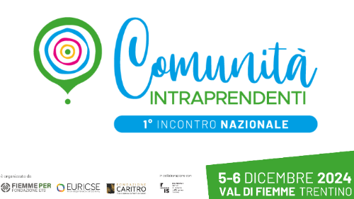 Le Comunità Intraprendenti si incontrano a Cavalese