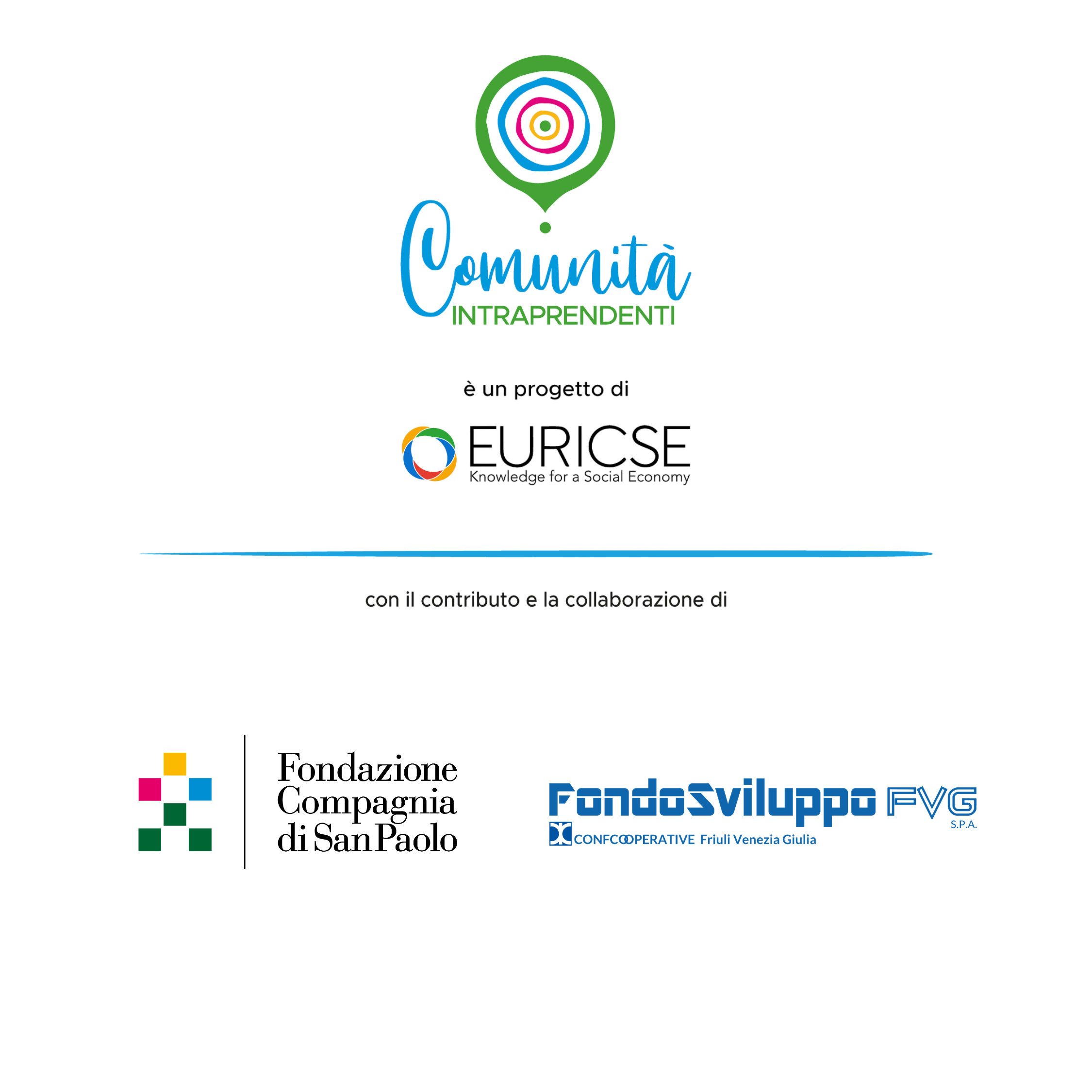 Comunità Intraprendenti: cosa bolle in pentola?
